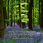 The Feel Better Program